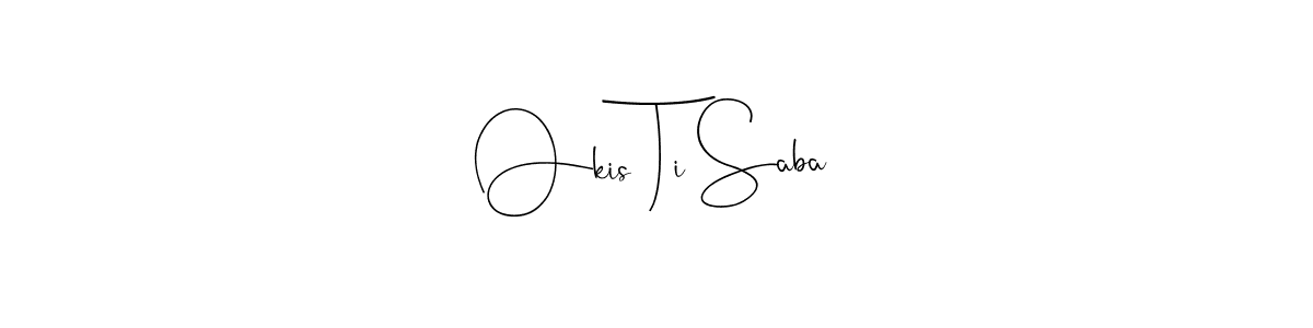 Here are the top 10 professional signature styles for the name Okis Ti Saba. These are the best autograph styles you can use for your name. Okis Ti Saba signature style 4 images and pictures png