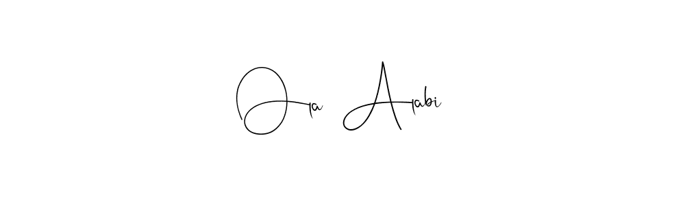 How to make Ola  Alabi signature? Andilay-7BmLP is a professional autograph style. Create handwritten signature for Ola  Alabi name. Ola  Alabi signature style 4 images and pictures png