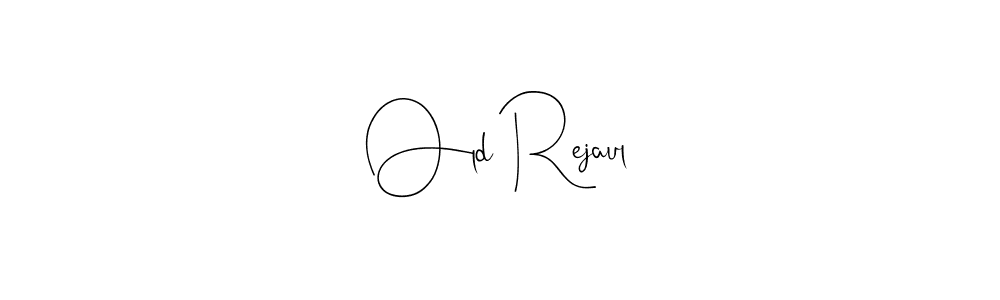 Make a beautiful signature design for name Old Rejaul. Use this online signature maker to create a handwritten signature for free. Old Rejaul signature style 4 images and pictures png