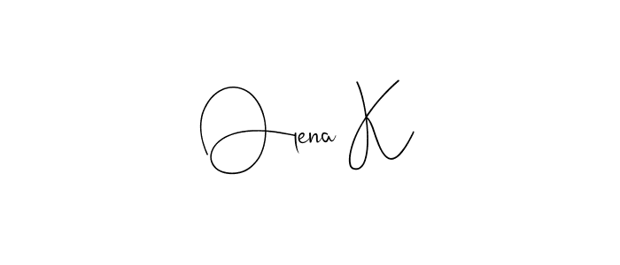 Olena K stylish signature style. Best Handwritten Sign (Andilay-7BmLP) for my name. Handwritten Signature Collection Ideas for my name Olena K. Olena K signature style 4 images and pictures png