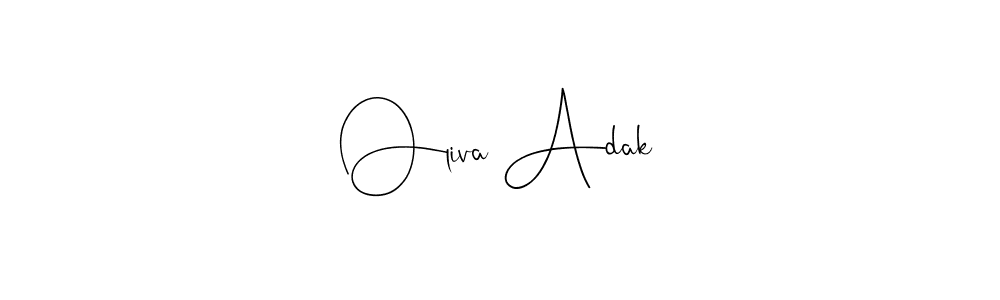How to make Oliva Adak name signature. Use Andilay-7BmLP style for creating short signs online. This is the latest handwritten sign. Oliva Adak signature style 4 images and pictures png