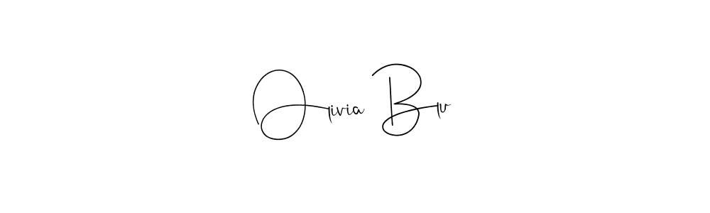 How to make Olivia Blu name signature. Use Andilay-7BmLP style for creating short signs online. This is the latest handwritten sign. Olivia Blu signature style 4 images and pictures png