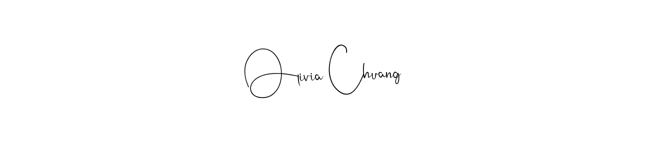 You should practise on your own different ways (Andilay-7BmLP) to write your name (Olivia Chuang) in signature. don't let someone else do it for you. Olivia Chuang signature style 4 images and pictures png