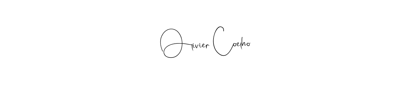 Design your own signature with our free online signature maker. With this signature software, you can create a handwritten (Andilay-7BmLP) signature for name Olivier Coelho. Olivier Coelho signature style 4 images and pictures png