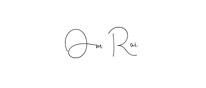 Andilay-7BmLP is a professional signature style that is perfect for those who want to add a touch of class to their signature. It is also a great choice for those who want to make their signature more unique. Get Om  Rai name to fancy signature for free. Om  Rai signature style 4 images and pictures png