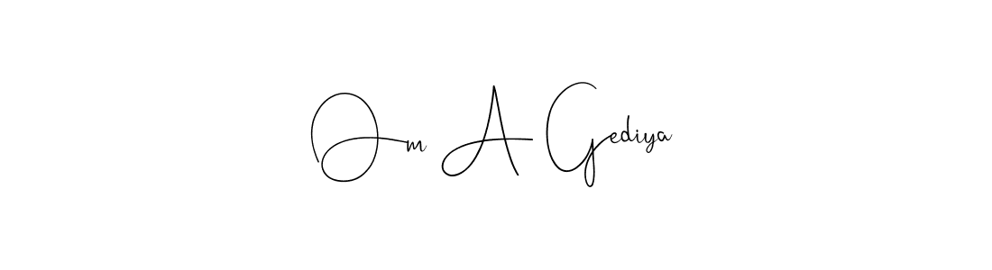 Here are the top 10 professional signature styles for the name Om A Gediya. These are the best autograph styles you can use for your name. Om A Gediya signature style 4 images and pictures png