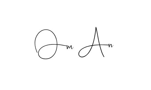 Design your own signature with our free online signature maker. With this signature software, you can create a handwritten (Andilay-7BmLP) signature for name Om An. Om An signature style 4 images and pictures png
