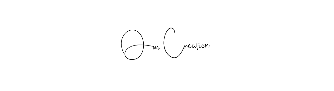 You should practise on your own different ways (Andilay-7BmLP) to write your name (Om Creation) in signature. don't let someone else do it for you. Om Creation signature style 4 images and pictures png