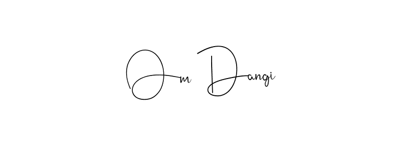 The best way (Andilay-7BmLP) to make a short signature is to pick only two or three words in your name. The name Om Dangi include a total of six letters. For converting this name. Om Dangi signature style 4 images and pictures png
