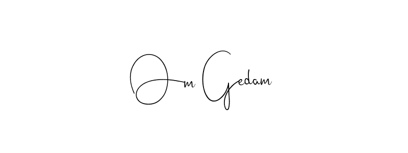 if you are searching for the best signature style for your name Om Gedam. so please give up your signature search. here we have designed multiple signature styles  using Andilay-7BmLP. Om Gedam signature style 4 images and pictures png