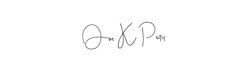 Check out images of Autograph of Om K Patil name. Actor Om K Patil Signature Style. Andilay-7BmLP is a professional sign style online. Om K Patil signature style 4 images and pictures png