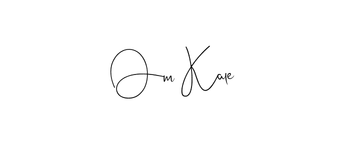 Om Kale stylish signature style. Best Handwritten Sign (Andilay-7BmLP) for my name. Handwritten Signature Collection Ideas for my name Om Kale. Om Kale signature style 4 images and pictures png