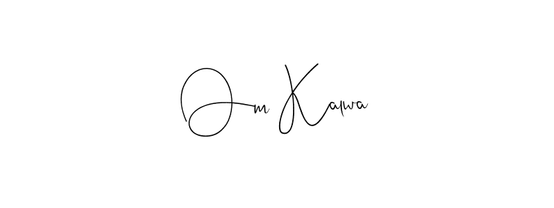 Design your own signature with our free online signature maker. With this signature software, you can create a handwritten (Andilay-7BmLP) signature for name Om Kalwa. Om Kalwa signature style 4 images and pictures png