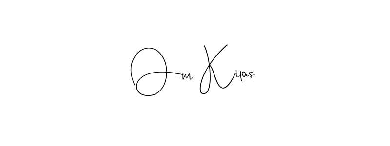 You should practise on your own different ways (Andilay-7BmLP) to write your name (Om Kilas) in signature. don't let someone else do it for you. Om Kilas signature style 4 images and pictures png
