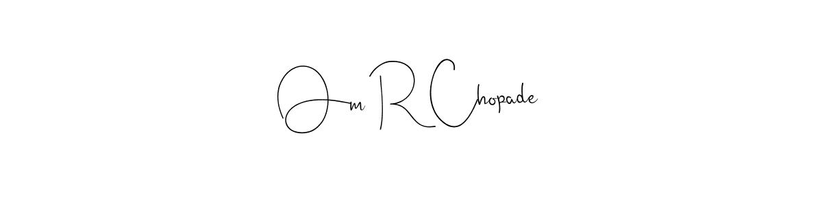 The best way (Andilay-7BmLP) to make a short signature is to pick only two or three words in your name. The name Om R Chopade include a total of six letters. For converting this name. Om R Chopade signature style 4 images and pictures png