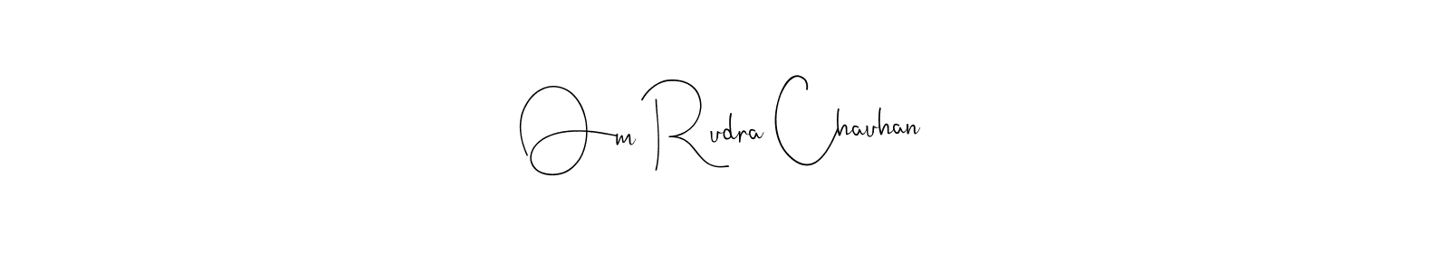 Also You can easily find your signature by using the search form. We will create Om Rudra Chauhan name handwritten signature images for you free of cost using Andilay-7BmLP sign style. Om Rudra Chauhan signature style 4 images and pictures png