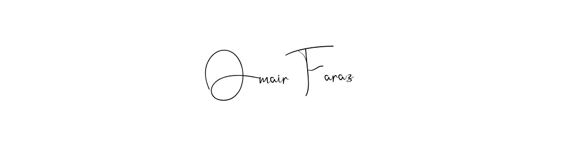 Omair Faraz stylish signature style. Best Handwritten Sign (Andilay-7BmLP) for my name. Handwritten Signature Collection Ideas for my name Omair Faraz. Omair Faraz signature style 4 images and pictures png