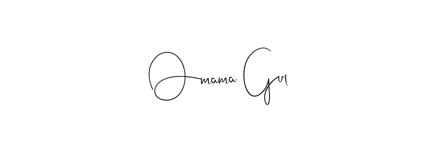 Design your own signature with our free online signature maker. With this signature software, you can create a handwritten (Andilay-7BmLP) signature for name Omama Gul. Omama Gul signature style 4 images and pictures png