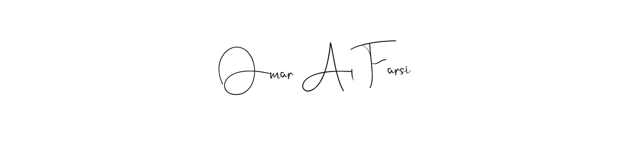 How to make Omar Al Farsi name signature. Use Andilay-7BmLP style for creating short signs online. This is the latest handwritten sign. Omar Al Farsi signature style 4 images and pictures png