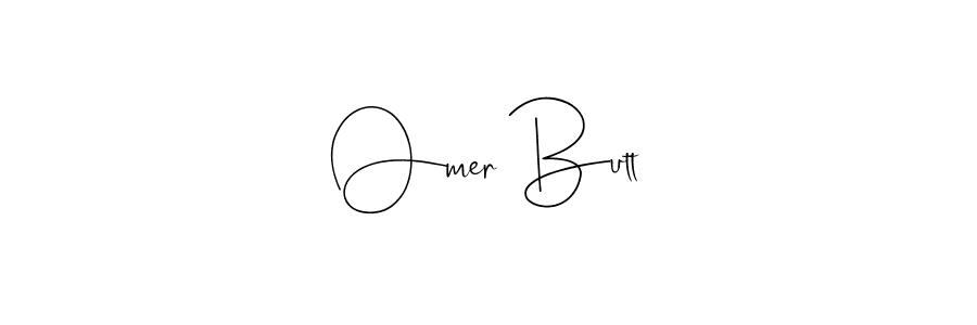 Make a beautiful signature design for name Omer Butt. Use this online signature maker to create a handwritten signature for free. Omer Butt signature style 4 images and pictures png