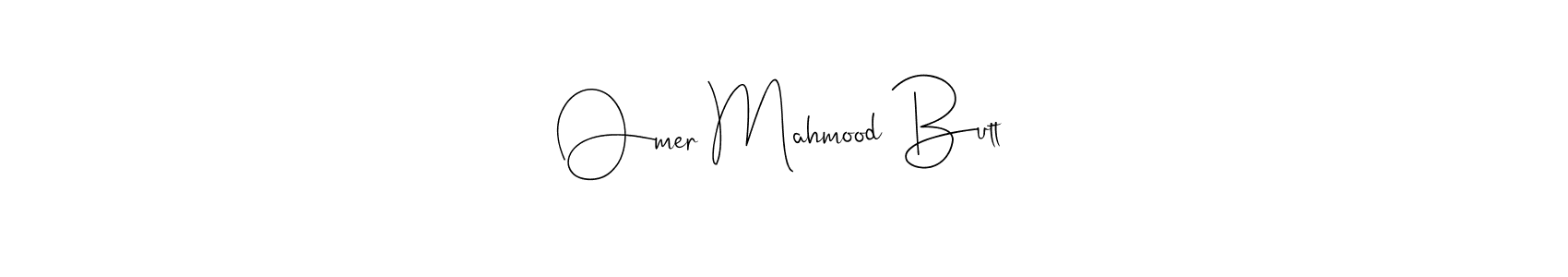 It looks lik you need a new signature style for name Omer Mahmood Butt. Design unique handwritten (Andilay-7BmLP) signature with our free signature maker in just a few clicks. Omer Mahmood Butt signature style 4 images and pictures png