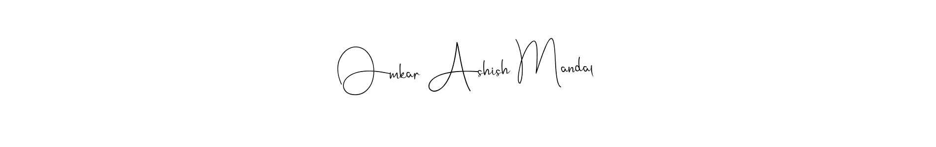 Make a beautiful signature design for name Omkar Ashish Mandal. With this signature (Andilay-7BmLP) style, you can create a handwritten signature for free. Omkar Ashish Mandal signature style 4 images and pictures png