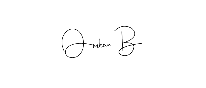 Also we have Omkar B name is the best signature style. Create professional handwritten signature collection using Andilay-7BmLP autograph style. Omkar B signature style 4 images and pictures png