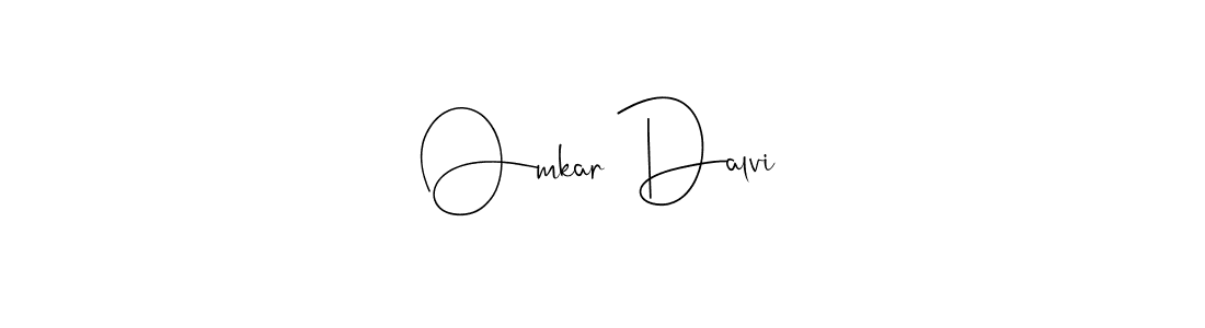 Once you've used our free online signature maker to create your best signature Andilay-7BmLP style, it's time to enjoy all of the benefits that Omkar Dalvi name signing documents. Omkar Dalvi signature style 4 images and pictures png