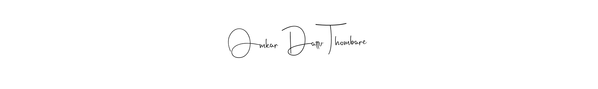 This is the best signature style for the Omkar Dattu Thombare name. Also you like these signature font (Andilay-7BmLP). Mix name signature. Omkar Dattu Thombare signature style 4 images and pictures png