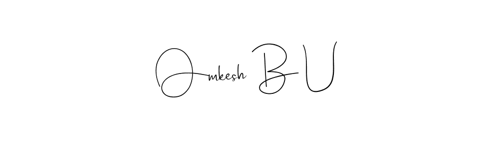 Here are the top 10 professional signature styles for the name Omkesh B U. These are the best autograph styles you can use for your name. Omkesh B U signature style 4 images and pictures png