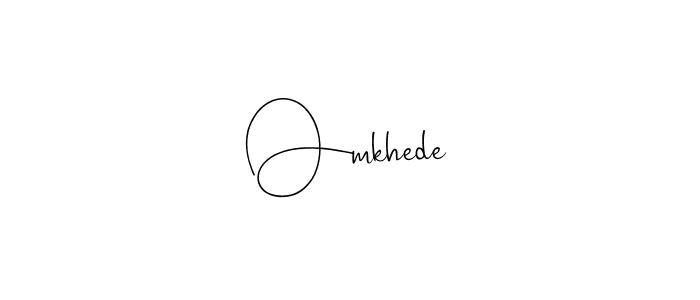 Create a beautiful signature design for name Omkhede. With this signature (Andilay-7BmLP) fonts, you can make a handwritten signature for free. Omkhede signature style 4 images and pictures png