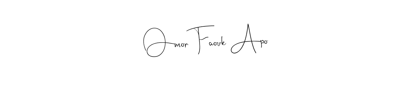 Create a beautiful signature design for name Omor Faouk Apo. With this signature (Andilay-7BmLP) fonts, you can make a handwritten signature for free. Omor Faouk Apo signature style 4 images and pictures png
