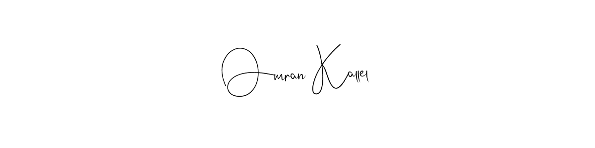 Make a beautiful signature design for name Omran Kallel. Use this online signature maker to create a handwritten signature for free. Omran Kallel signature style 4 images and pictures png