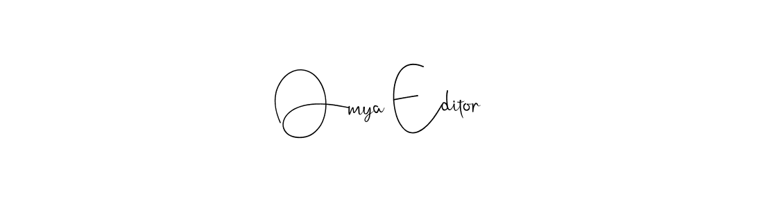 if you are searching for the best signature style for your name Omya Editor. so please give up your signature search. here we have designed multiple signature styles  using Andilay-7BmLP. Omya Editor signature style 4 images and pictures png
