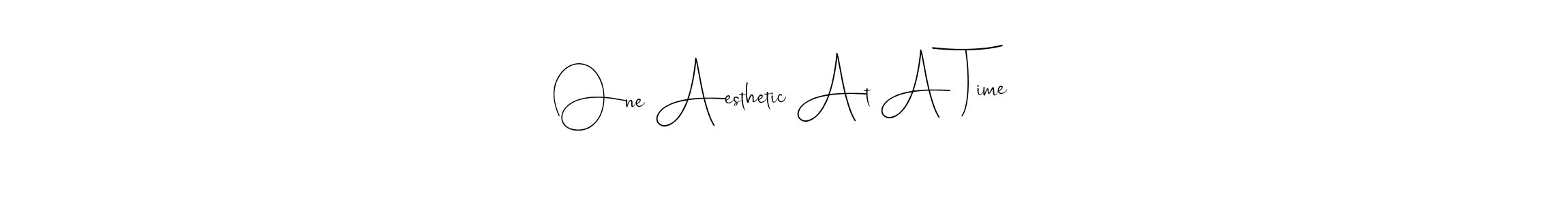 Also You can easily find your signature by using the search form. We will create One Aesthetic At A Time name handwritten signature images for you free of cost using Andilay-7BmLP sign style. One Aesthetic At A Time signature style 4 images and pictures png