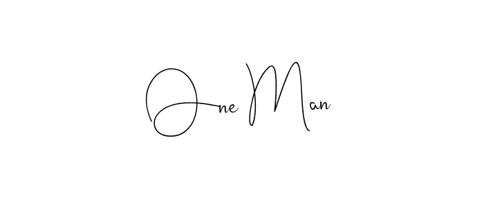 How to make One Man signature? Andilay-7BmLP is a professional autograph style. Create handwritten signature for One Man name. One Man signature style 4 images and pictures png