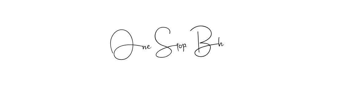 How to make One Stop Bh name signature. Use Andilay-7BmLP style for creating short signs online. This is the latest handwritten sign. One Stop Bh signature style 4 images and pictures png
