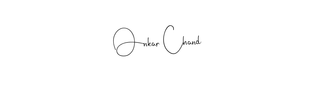How to make Onkar Chand signature? Andilay-7BmLP is a professional autograph style. Create handwritten signature for Onkar Chand name. Onkar Chand signature style 4 images and pictures png