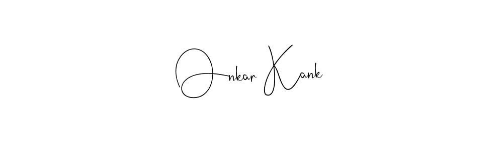 The best way (Andilay-7BmLP) to make a short signature is to pick only two or three words in your name. The name Onkar Kank include a total of six letters. For converting this name. Onkar Kank signature style 4 images and pictures png