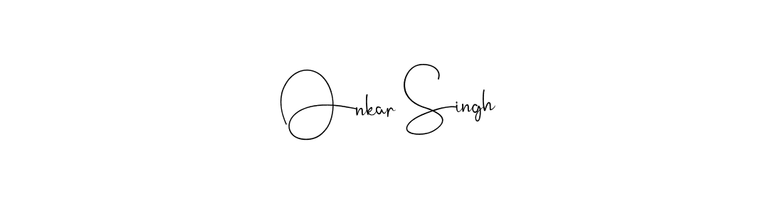 Create a beautiful signature design for name Onkar Singh. With this signature (Andilay-7BmLP) fonts, you can make a handwritten signature for free. Onkar Singh signature style 4 images and pictures png