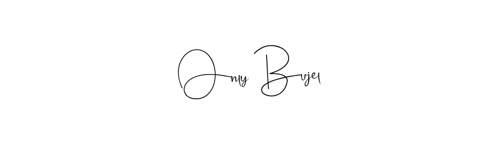 Similarly Andilay-7BmLP is the best handwritten signature design. Signature creator online .You can use it as an online autograph creator for name Only Bujel. Only Bujel signature style 4 images and pictures png