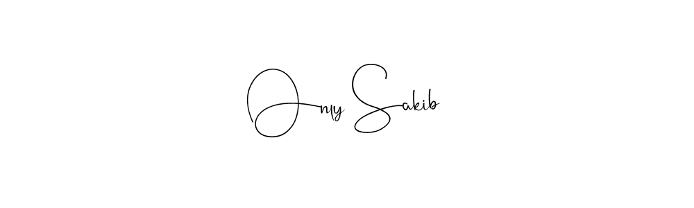 Make a beautiful signature design for name Only Sakib. Use this online signature maker to create a handwritten signature for free. Only Sakib signature style 4 images and pictures png