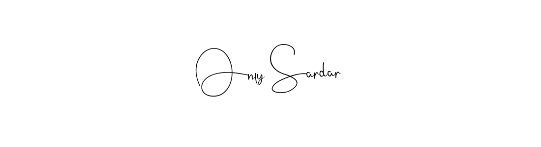 How to make Only Sardar signature? Andilay-7BmLP is a professional autograph style. Create handwritten signature for Only Sardar name. Only Sardar signature style 4 images and pictures png