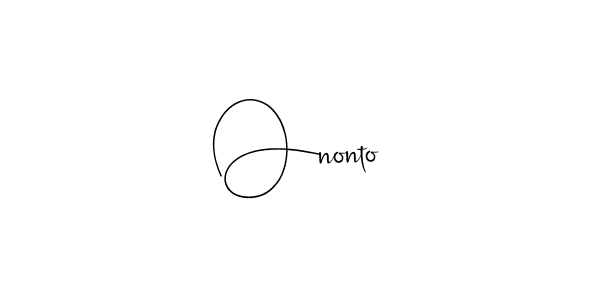Also we have Ononto name is the best signature style. Create professional handwritten signature collection using Andilay-7BmLP autograph style. Ononto signature style 4 images and pictures png