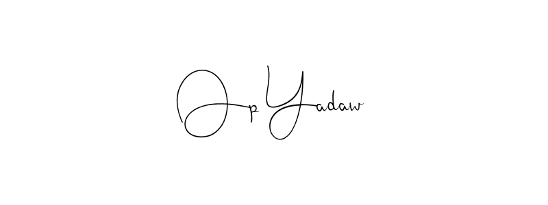 Also You can easily find your signature by using the search form. We will create Op Yadaw name handwritten signature images for you free of cost using Andilay-7BmLP sign style. Op Yadaw signature style 4 images and pictures png