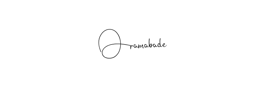 How to make Oramabade signature? Andilay-7BmLP is a professional autograph style. Create handwritten signature for Oramabade name. Oramabade signature style 4 images and pictures png