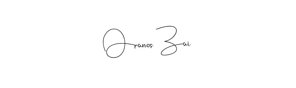 Once you've used our free online signature maker to create your best signature Andilay-7BmLP style, it's time to enjoy all of the benefits that Oranos Zai name signing documents. Oranos Zai signature style 4 images and pictures png