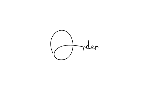 Design your own signature with our free online signature maker. With this signature software, you can create a handwritten (Andilay-7BmLP) signature for name Order. Order signature style 4 images and pictures png