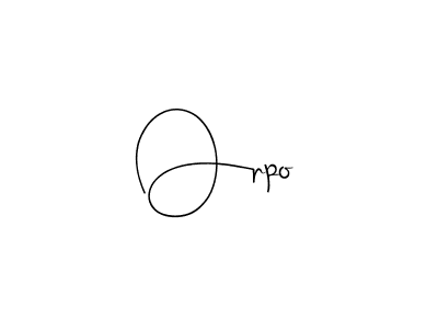 Orpo stylish signature style. Best Handwritten Sign (Andilay-7BmLP) for my name. Handwritten Signature Collection Ideas for my name Orpo. Orpo signature style 4 images and pictures png