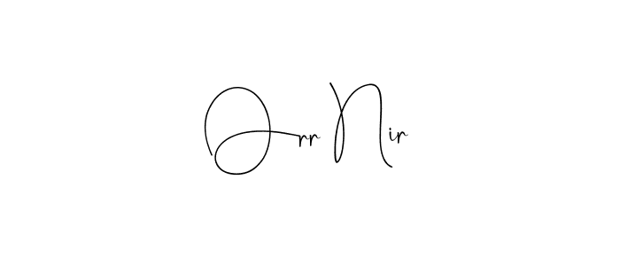 Once you've used our free online signature maker to create your best signature Andilay-7BmLP style, it's time to enjoy all of the benefits that Orr Nir name signing documents. Orr Nir signature style 4 images and pictures png